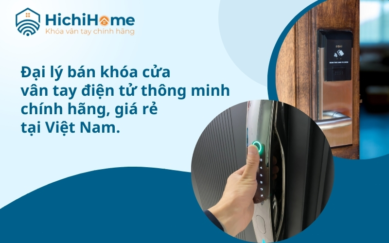 khóa cửa điện tử hichihome