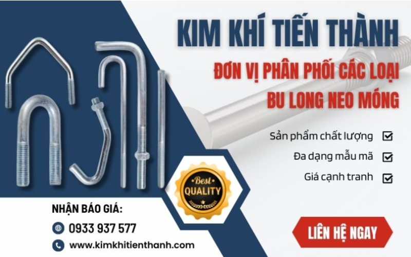 Kim Khí Tiến Thành - Công ty cung cấp bulong neo chất lượng giá tốt