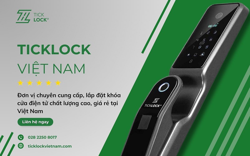 khóa vân tay cao cấp ticklock Việt Nam
