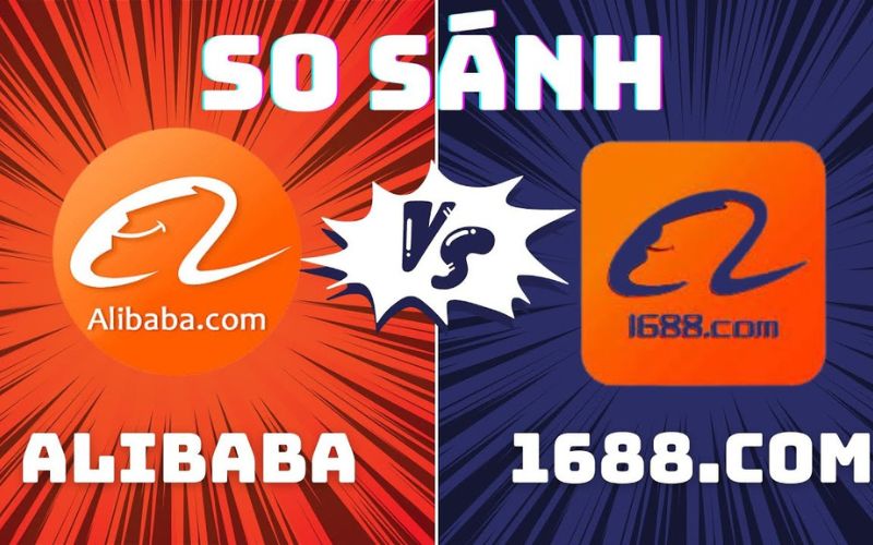 Alibaba và 1688 khác nhau như thế nào